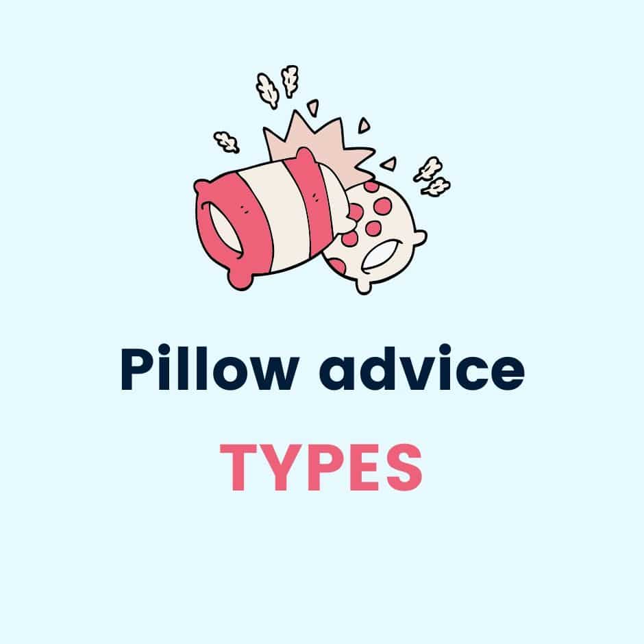 Pillow types and fillings